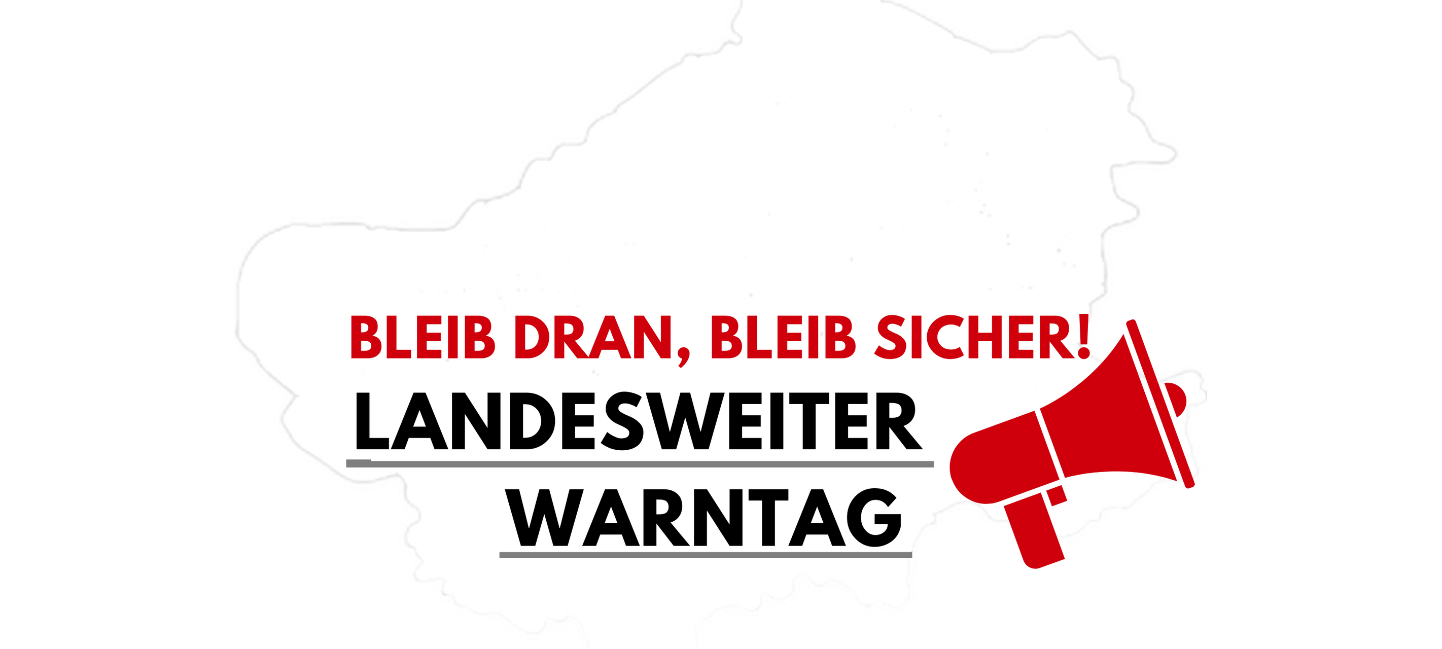 Landesweiter Warntag: So wirst du gewarnt!